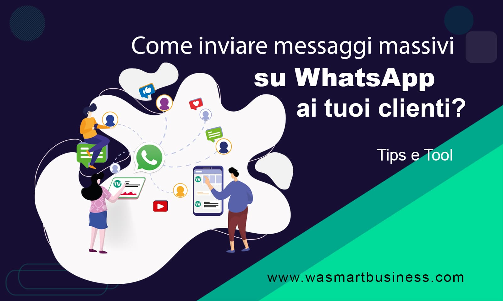 Come inviare messaggi massivi su WhatsApp ai clienti